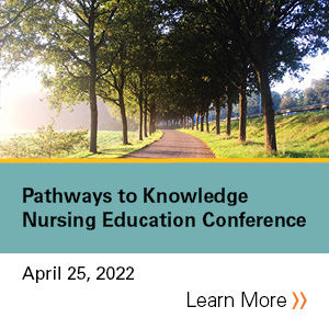 2022 Pathways to Knowledge Nursing Education Conference Banner